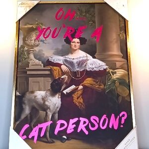 OH YOU'RE A CAT PERSON? Wall Art